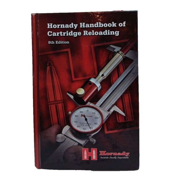 Hornady Handbook of Cartridge Reloading 8th Edition HC 2010 GUC - Picture 1 of 16